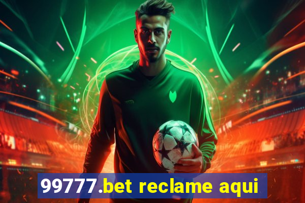 99777.bet reclame aqui